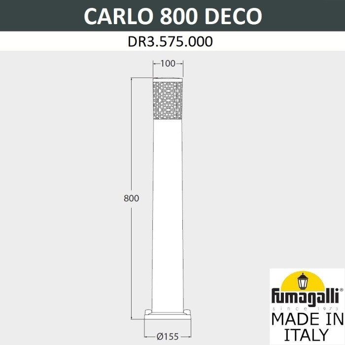 Наземный светильник Carlo Deco DR3.575.000.WXU1L Fumagalli